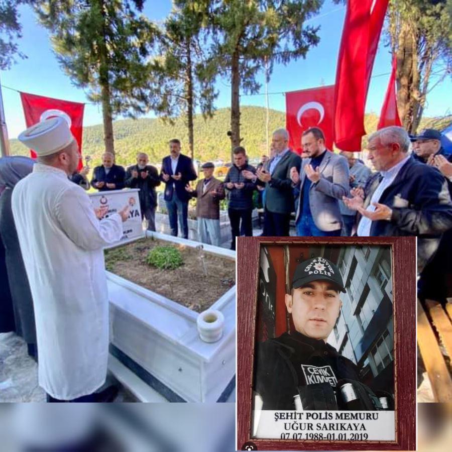 Şehit polis memuru Uğur Sarıkaya vefatının yıl dönümünde kabri başında dualarla anıldı 