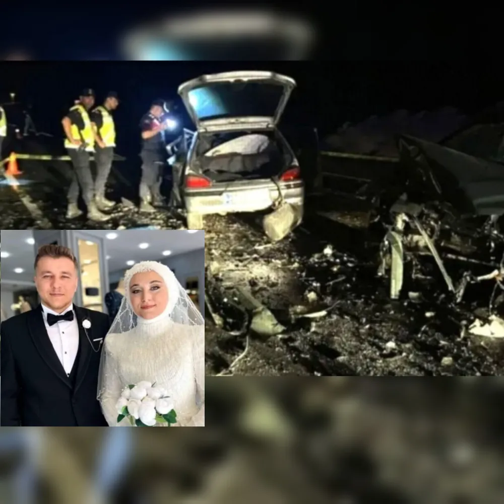 Düğün gecesinde kaza !Gelin ve Damat hayatlarını kaybetti 