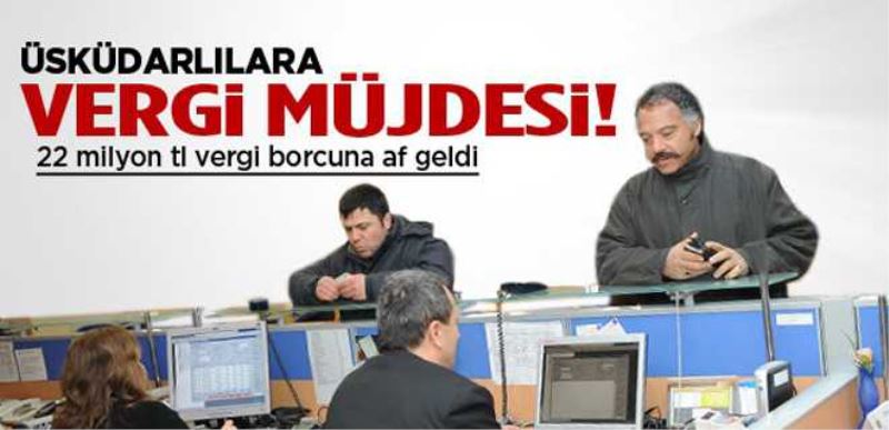 Üsküdarlılara vergi müjdesi