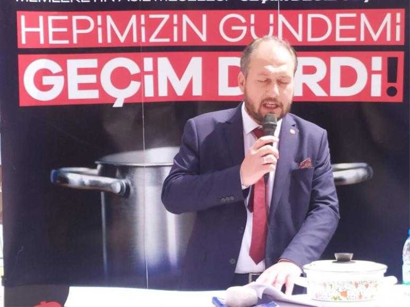 SAADET PARTİSİ KÜTAHYA İL BAŞKANI AHMET SUNAR HEPİMİZİN GÜNDEMİ GEÇİM DERDİ